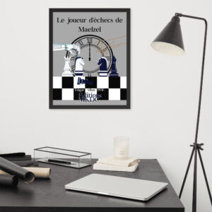 Le joueur d'échecs de Maelzel - Poster Encadrée
